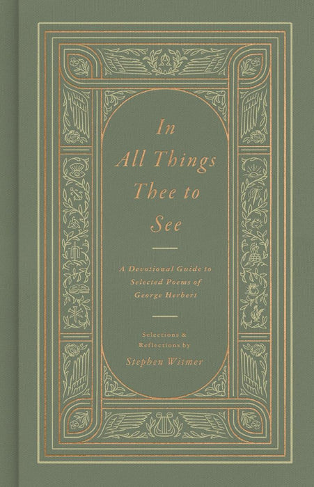 In All Things Thee To See