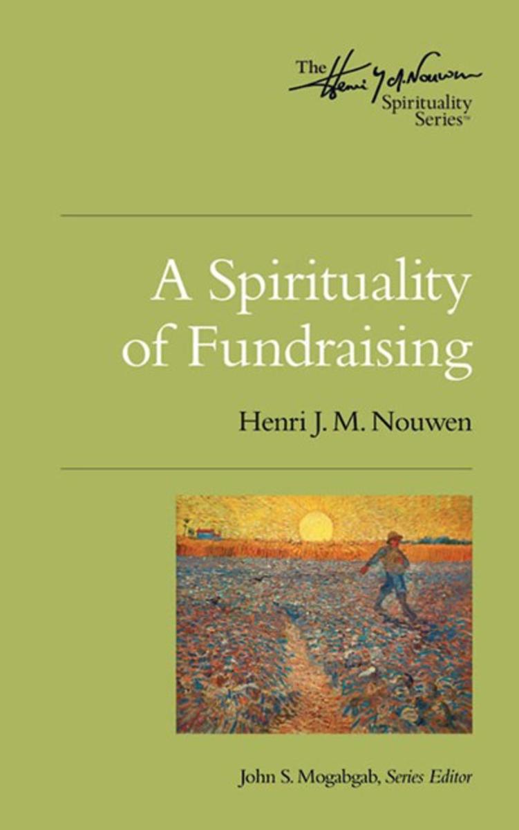 Spirituality of Fundraising
