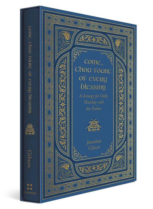Come Thou Fount of Every Blessing