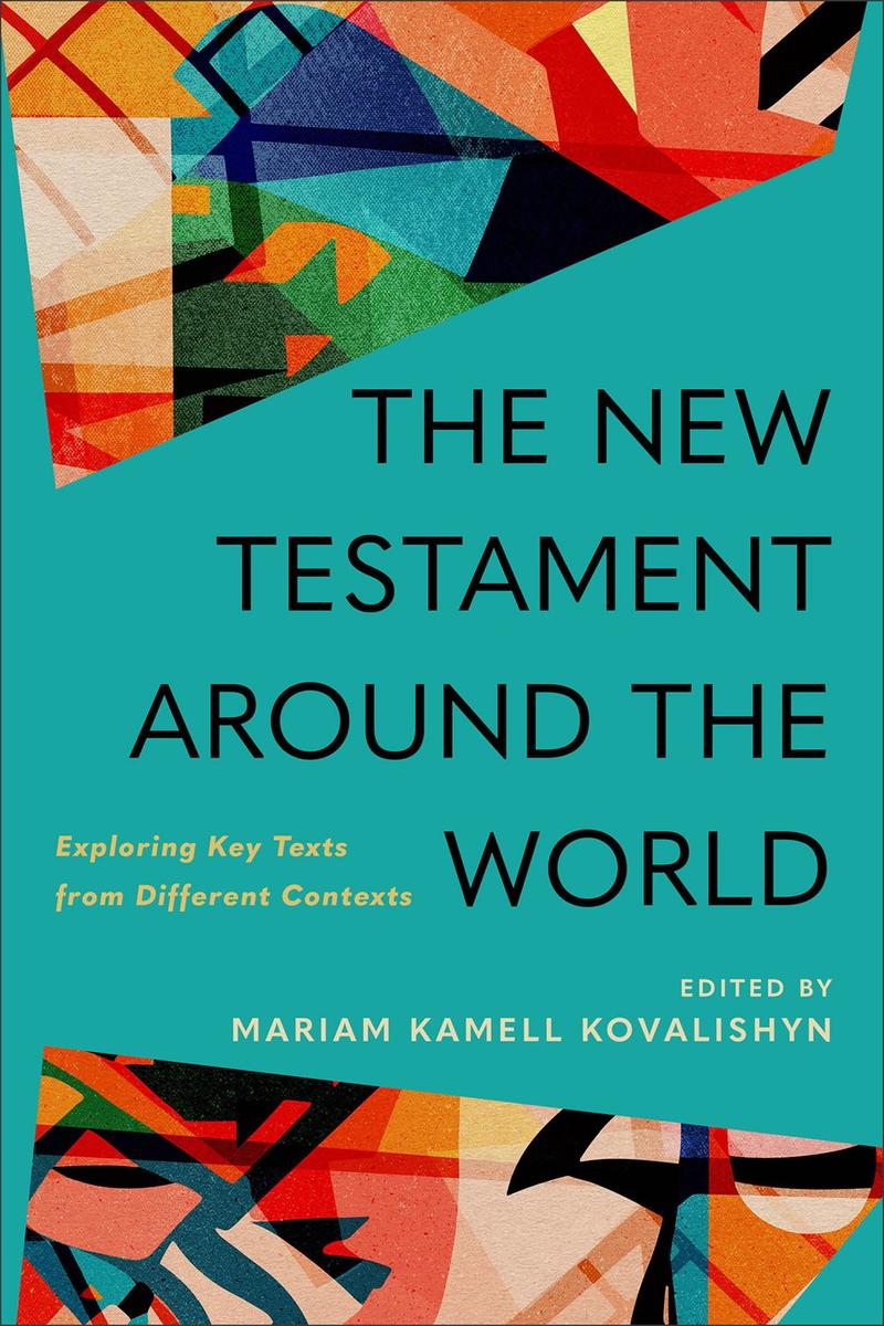 The New Testament Around the World