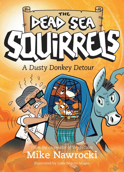 A Dusty Donkey (Dead Sea Squirrels #8)
