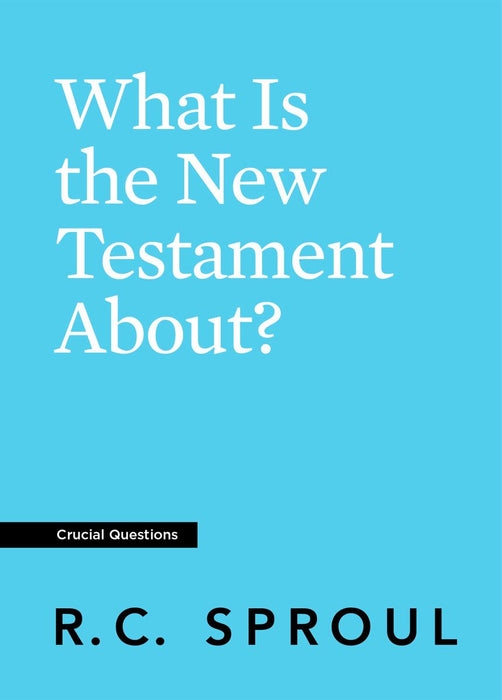 What is the New Testament About?