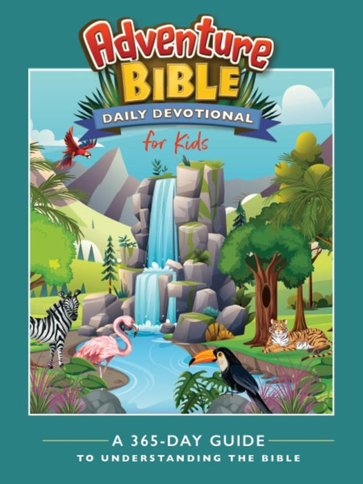 Adventure Bible Daily Devotional For Kids: A 365-Day Guide to Understanding the Bible