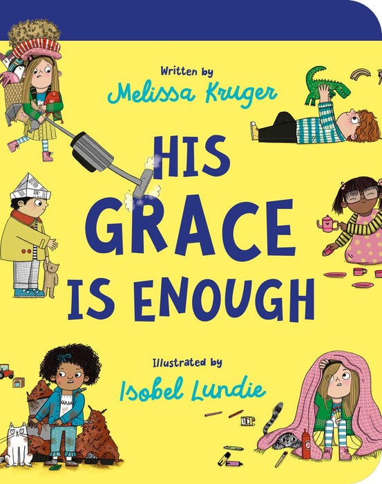 His Grace Is Enough (Board book)