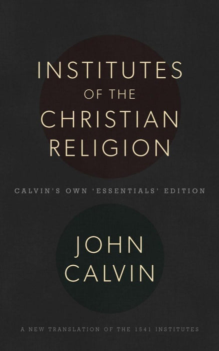 Institutes of the Christian Religion