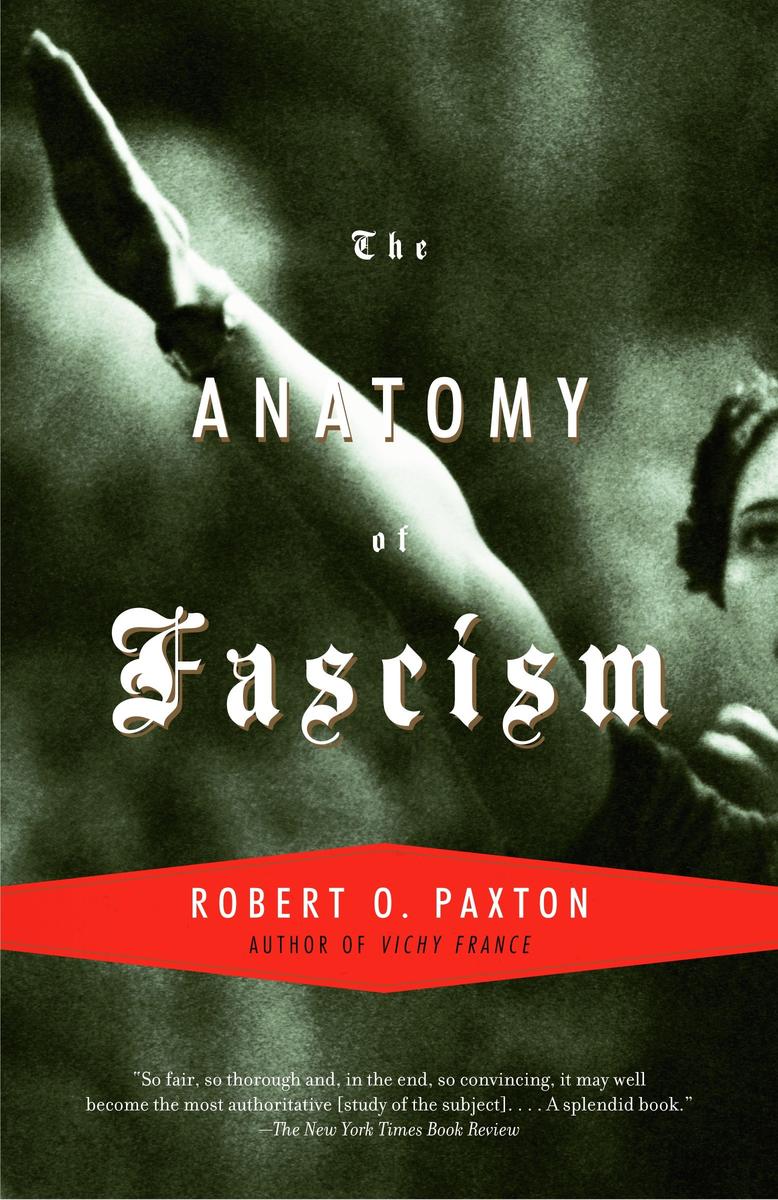 Anatomy of Fascism (Pick 1 of 7)