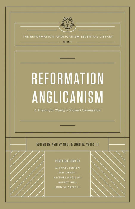 Reformation Anglicanism Volume 1