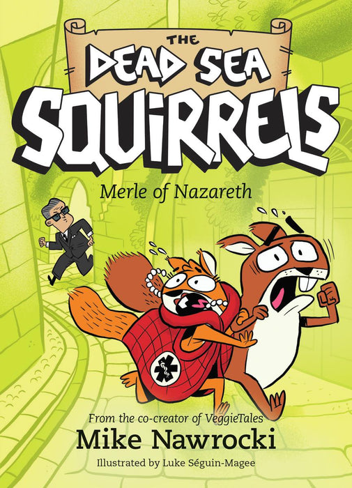 Merle of Nazereth (Dead Sea Squirrels #7)