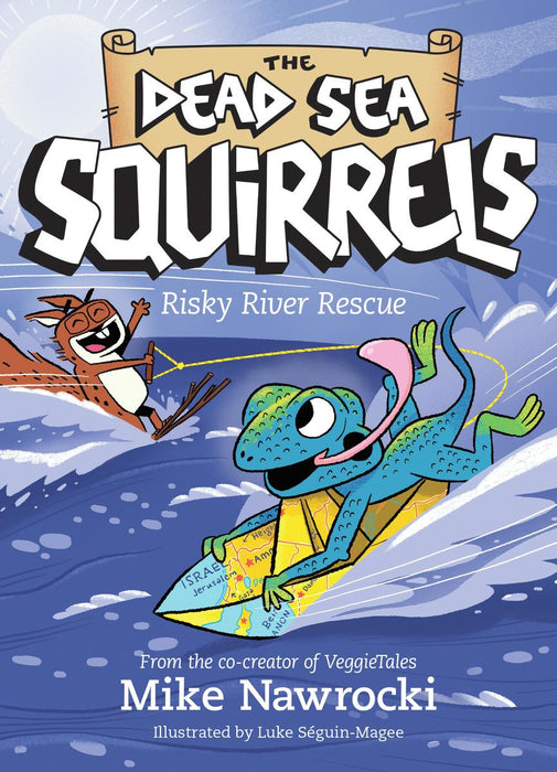 Risky River Rescue (Dead Sea Squirrels #10)