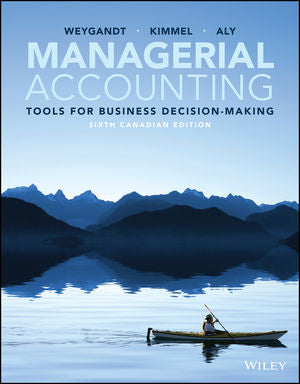 Managerial Accounting:  Tools for Business Decision-Making