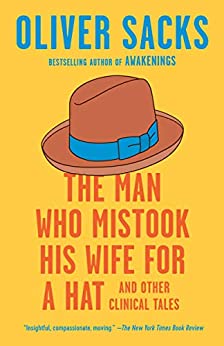 The Man Who Mistook His Wife For A Hat