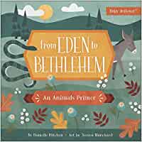 From Eden to Bethehem