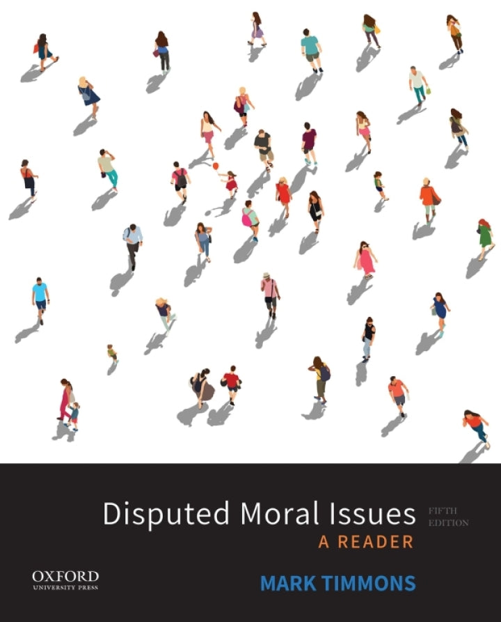 Disputed Moral issues: A Reader