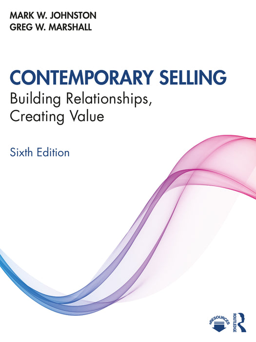 Contemporary Selling: Building Relationships, Creating Value EBOOK