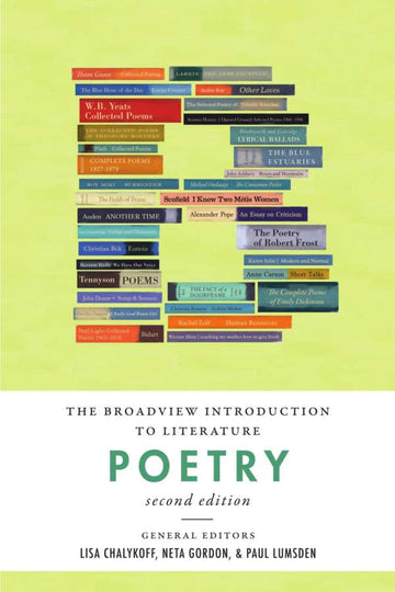 The Broadview Introduction to Literature: Poetry