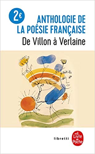 Anthologie De La Poesie Francaise