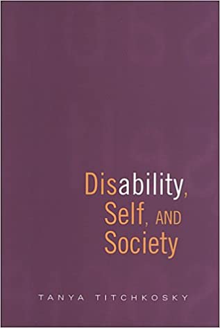 Disability, Self, And Society