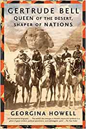 Gertrude Bell: Queen of the Desert, Shaper of Nations Pick 1 of 4