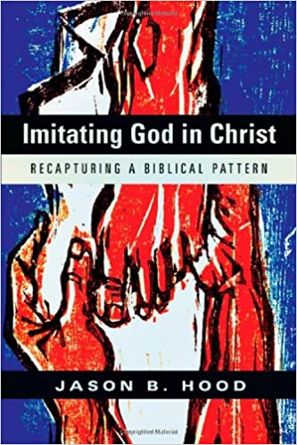 Imitating God in Christ