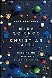 Mere Science and Christian Faith