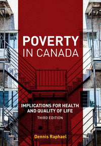 Poverty in Canada: Implications for Health and Quality of Life