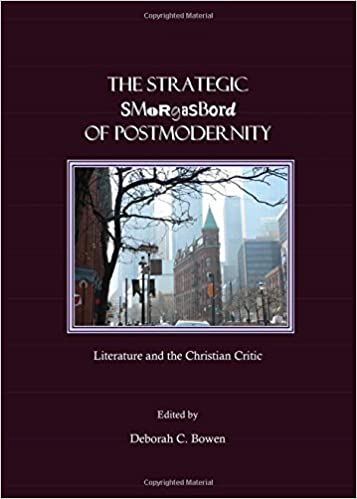 The Strategic Smorgasbord of Postmodernity