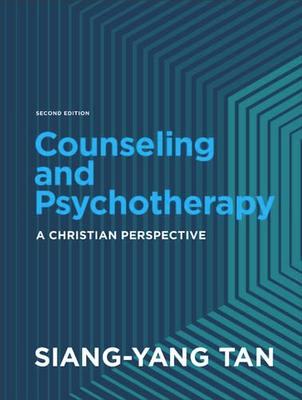 Counseling and Psychotherapy: A Christian Perspective — 21Five Bookstore