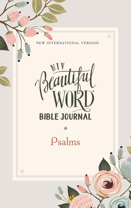 NIV Beautiful Word Bible Journal - Psalms