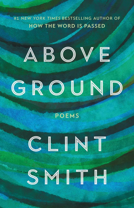 Above Ground: Poems