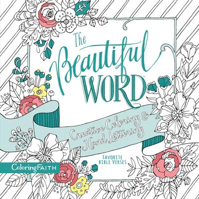 The Beautiful Word - Adult Coloring Book